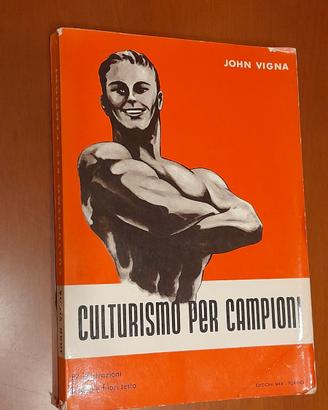 Prima edizione di Culturismo per campioni