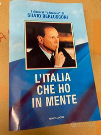 L'Italia che ho in mente - Silvio Berlusconi