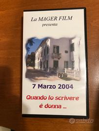 Videocassetta 7 marzo 2004 - lo scrivere è donna.