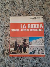 La Bibbia – Storia autori messaggio – J Scharbert