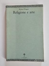 "Religione e arte" di Richard Wagner