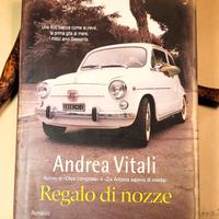 Regal di Nozze -  Andrea Vitali Garzanti 2012