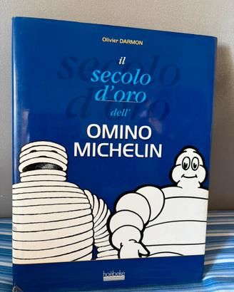 Libro Il secolo d’oro dell’Omino Michelin