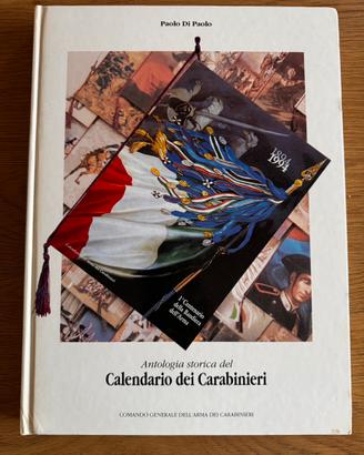 Antologia storica Calendario Arma Carabineri