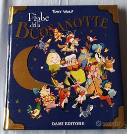 Fiabe della buonanotte.  Illustrato da Tony Wolf