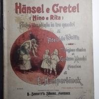 HANSEL E GRETEL- ADELAIDE WETTE, E. HUMPERDINCK