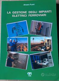 La gestione degli impianti elettrici ferroviari