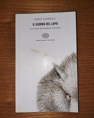 Il giorno del lupo C. Lucarelli
