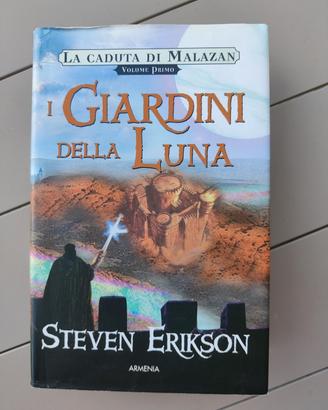 I giardini della luna - Steven Erikson 
