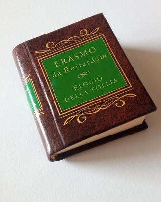 Erasmo da Rotterdam "Elogio della Follia" Miniatur