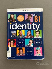 Identity, A2 to B1