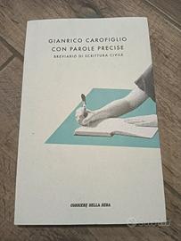 Libro "Con parole precise" di Carofiglio