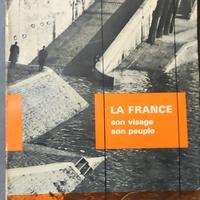 La France: son visage, son peuple - Enrico Arcaini