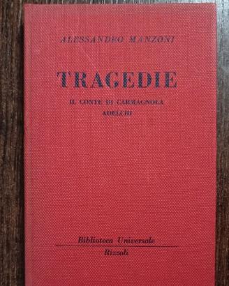 Tragedie Alessandro Manzoni Conte di Carmagnola