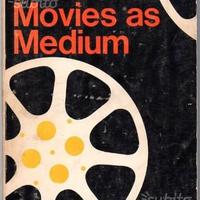 Jacobs, Lewis. The Movies as Media