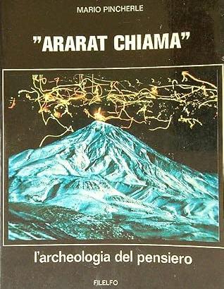 Ararat Chiama - L'archeologia del Pensiero