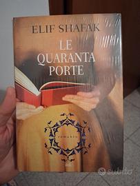 ELIF SHAFAK - LE QUARANTA PORTE - MONDOLIBRI 2009