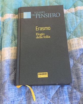Elogio della follia Erasmo da Rotterdam