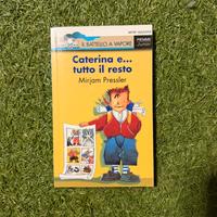 Libro Caterina e tutto il resto