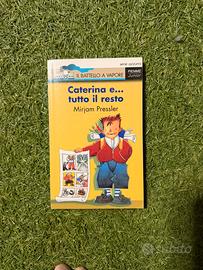 Libro Caterina e tutto il resto