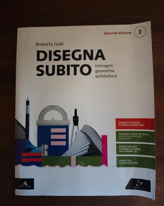 Disegna Subito 2 – Immagini, geometria, architettu