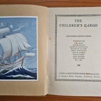 The Children’s Cargo (1930) - Milne & others, 1930