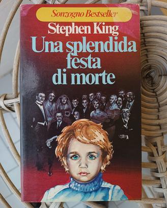 Una splendida festa di morte Stephen King 1° ed.