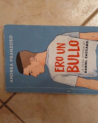 Libro Ero Un Bullo - Andrea Franzoso (DeAgostini)