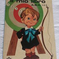 Il mio libro A.B.C. 1.2.3. (abecedario)
