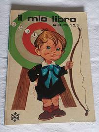 Il mio libro A.B.C. 1.2.3. (abecedario)