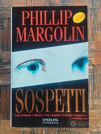 Sospetti - Phillip Margolin . Sperling&Kupfer