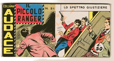 Il piccolo ranger striscia audace 31 - 1969