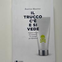 Il trucco c’è e si vede - Beatrice Mautino
