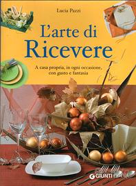 L'arte di ricevere di Lucia Pazzi