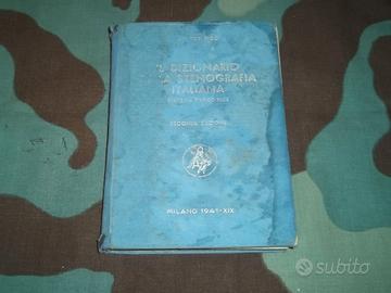 Dizionario stenografia italiana - 1941 - Anno XIX