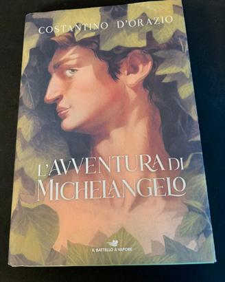L’ AVVENTURA DI MICHELANGELO