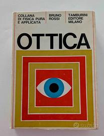 Libro Ottica Bruno Rossi Tamburini 1970