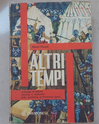 Libro Vintage "Altri tempi" Editore Cremonese