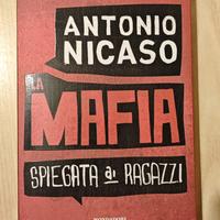 “La mafia spiegata ai ragazzi” di Antonio Nicaso