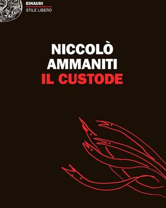 libro "IL CUSTODE" di N. Ammaniti