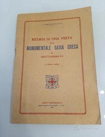 Ricordi di una visita alla monumentale badia greca