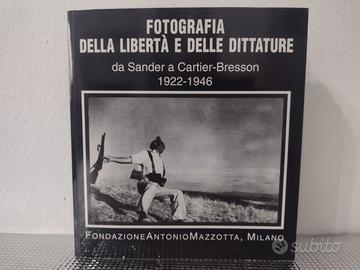 Libro “FOTOGRAFIA DELLA LIBERTA’ E DELLE DITTATURE