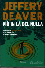 PIÙ IN LA DEL NULLA – JEFFERY DEAVER