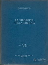 📚 La filosofia della libertà di Rudolf Steiner