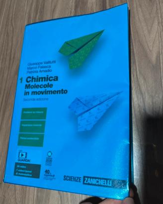 Libro di testo “Chimica molecole in movimento”