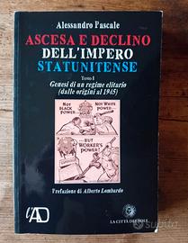 Ascesa e declino dell'impero statunitense.