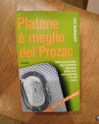 Platone è meglio del Prozac - Lou Marinoff