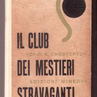 Chesterton Il club dei mestieri stravaganti 1935