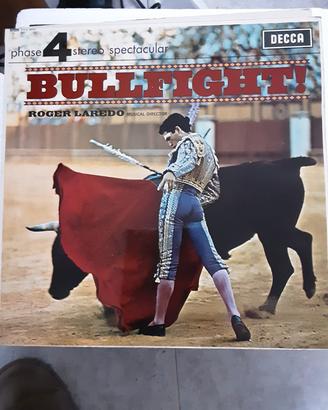 DISCO VINILE BULLFIGHT ROGER LAREDO
