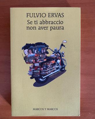 Se ti abbraccio non aver paura (Fulvio Ervas)